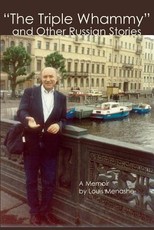 The Triple Whammy and Other Russian Stories
