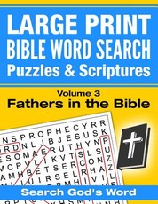 LARGE PRINT - Bible Word Search Puzzles with Scriptures, Volume 3