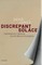 Discrepant Solace