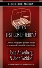 Los Hechos Acerca De Los Testigos De Jehova