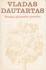 Senojo gluosnio pasaka
