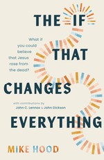 The If That Changes Everything