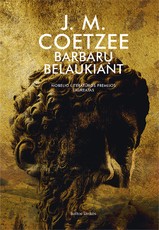 BARBARŲ BELAUKIANT BARBARŲ BELAUKIANT