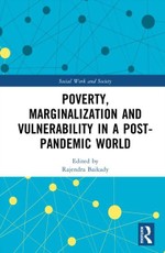 Poverty, Marginalization and Vulnerability in a Post-Pandemic World