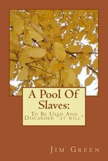 A Pool Of Slaves