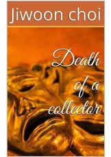 Death of a Collector