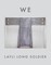 We
