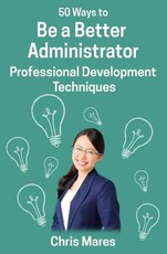 50 Ways to Be a Better Administrator