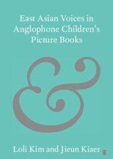 East Asian Voices in Anglophone Children's Picture Books