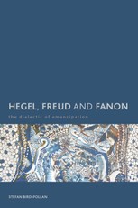 Hegel, Freud and Fanon