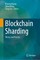 Blockchain Sharding