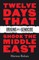 Twelve Days That Shook the Middle East