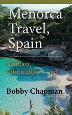 Menorca Travel, Spain