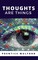 Mulford, P: Thoughts Are Things