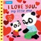 I Love You, My Little One
