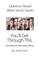 Question-based Bible Study Guide--You'll Get Through This