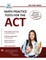 Math Practice Tests for the ACT
