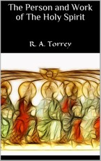 The Person and Work of The Holy Spirit