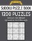 Sudoku Puzzle Book, 1,200 Puzzles - 300 Easy, 300 Medium, 300 Hard and 300 Extra Hard