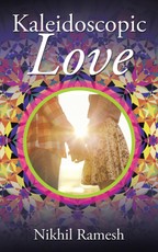 Ramesh, N: Kaleidoscopic Love