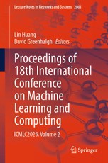 Proceedings of 18th International Conference on Machine Learning and Computing