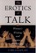 The Erotics of Talk