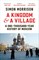 A Kingdom and a Village