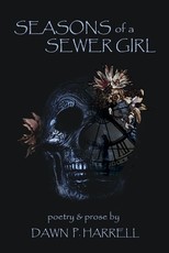 Seasons of a Sewer Girl