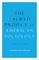 The Sacred Project of American Sociology