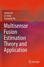 Multisensor Fusion Estimation Theory and Application