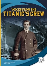 Voices from the Titanic's Crew