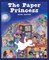 The Paper Princess (Deluxe Reissue)