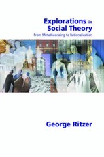 Explorations in Social Theory
