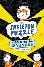 The Skeleton Puzzle (Goldfish Boy 3)