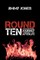 Round Ten
