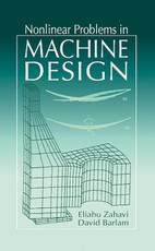 Nonlinear Problems in Machine Design