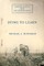 Dying to Learn