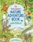 The Young Explorer's Nature Adventure Book