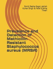 Prevalence and Detection of Methicillin Resistant Staphylococcus aureus (MRSA)