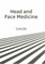 Head and Face Medicine
