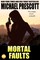 Mortal Faults