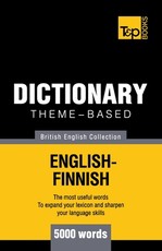 Theme-based dictionary British English-Finnish - 5000 words