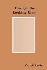 Through the Looking-Glass