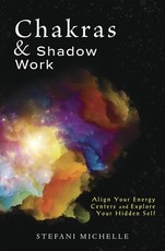 Chakras and Shadow Work