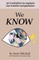 We Know