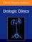 Invasive Bladder Cancer, An Issue of Urologic Clinics of North America