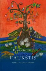 Paukštis: poezija–vaizdas–muzika (su CD)