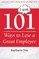 101 Ways to Lose a Great Employee