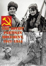 Soviet Partisan Movement, 1941-1944