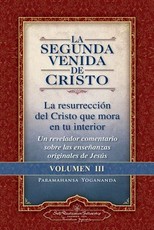 La Segunda Venida de Cristo, Volumen III
